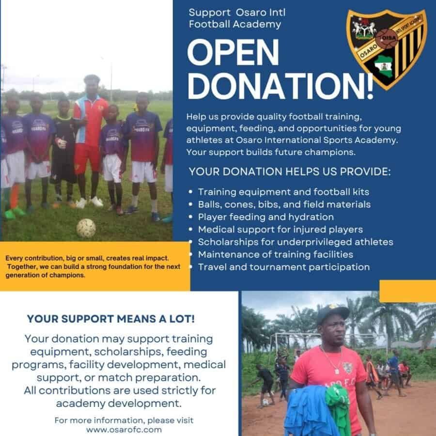 Support Osaro Intl Football Academy with donations for training and equipment development.